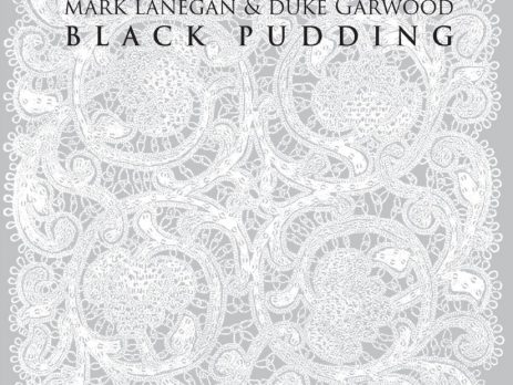 Mark Lanegan & Duke Garwood ‎– Black Pudding