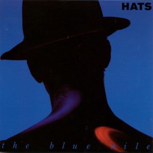 The Blue Nile ‎– Hats