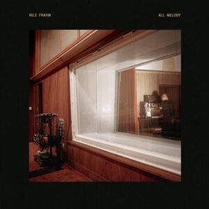 Nils Frahm ‎– All Melody